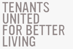 Tenants United for Better Living