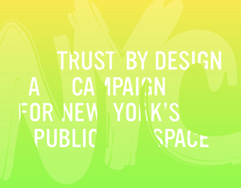 A campaign for NYC's public space